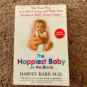 The Happiest Baby on the Block; Fully Revised and Updated Edition: The Ne